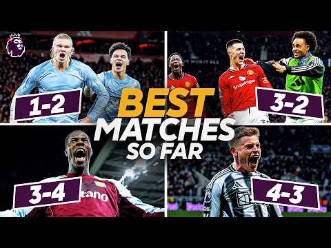 The Best Premier League Matches