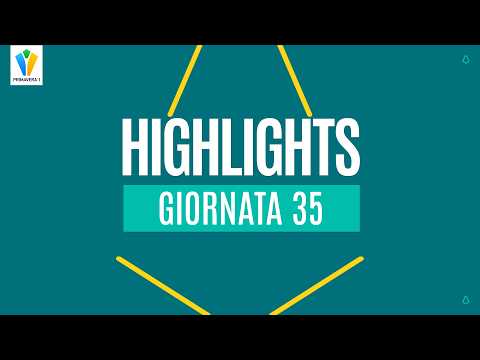 TUTTI GLI HIGHLIGHTS DELLA 33ª GIORNATA