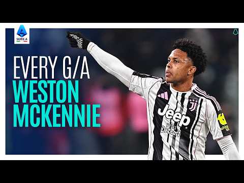 EVERY WESTON MCKENNIE GOAL & ASSIST ⚽🔥