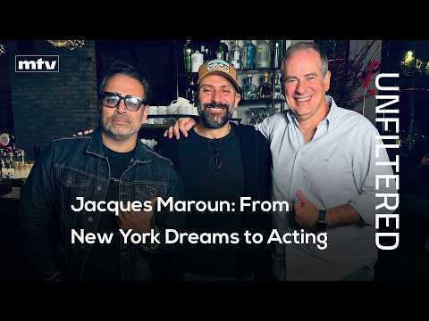 UNFILTERED | Jacques Maroun: From New York Dreams to Acting, Theatre & Legacy