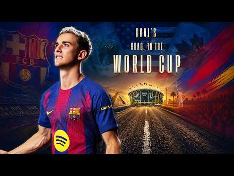 GAVI's JOURNEY to the WORLD CUP