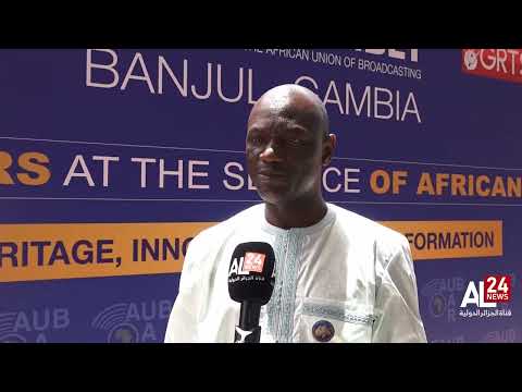 THE GAMBIA | 17TH SESSION OF AU BROADCASTING GA, OPPORTUNITY FOR COOPERATION
