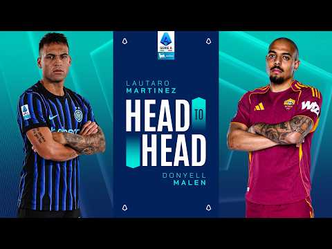 A Striker’s Instinct | Head to Head | Lautaro vs Malen