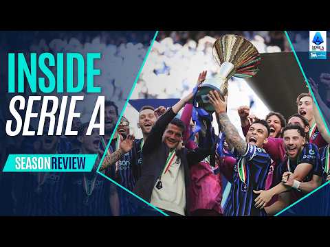 Inter Crowned Champions of Italy | Inside Serie A: Season Review