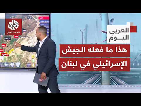 التصعيد الأكبر في جبهة النبطية.. خريطة تفاعلية لتحركات الجيش الإسرائيلي في جنوب لبنان