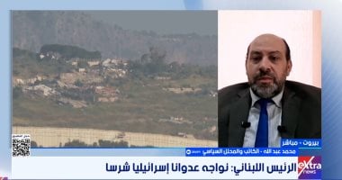 محلل سياسى لإكسترا نيوز: التصعيد الإسرائيلى يتجاوز جنوب لبنان ويمتد نحو بيروت