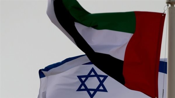 مسؤول إسرائيلي: حرب إيران أسهمت في تعزيز التقارب مع الإمارات اقتصاديا وعسكريا