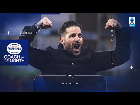 Best of Como: Cesc Fabregas | Philadelphia Coach of the Month: March 2026