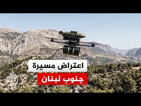 الجيش الإسرائيلي: اعترضنا مسيرة أطلقت باتجاه قواتنا في جنوب لبنان
