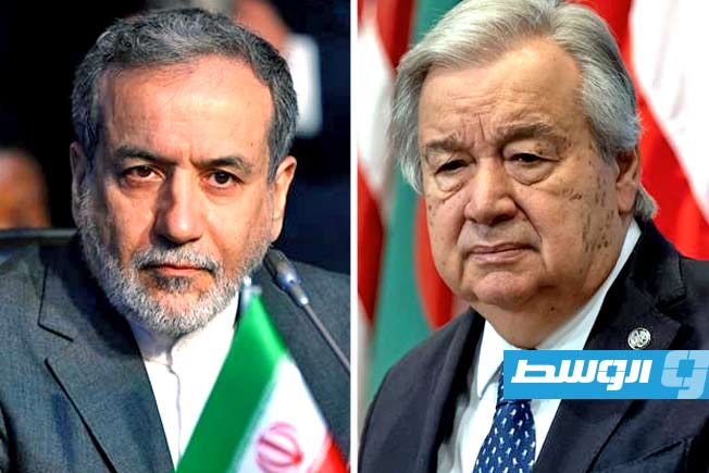 في اتصال مع غوتيريس.. عراقجي يدعو الأمم المتحدة لإدانة «العدوان» على إيران