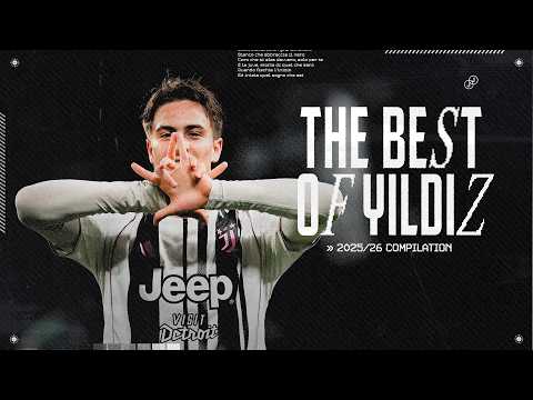 KENAN YILDIZ - Juventus' Golden Boy | All Goals & Assists 2025/26