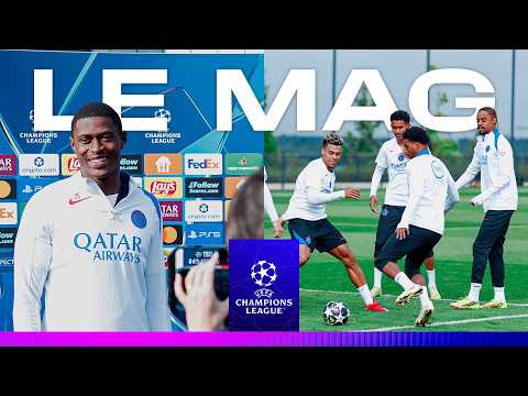 LE MAG - LES REGARDS TOURNÉS VERS LA FINALE DE LIGUE DES CHAMPIONS !