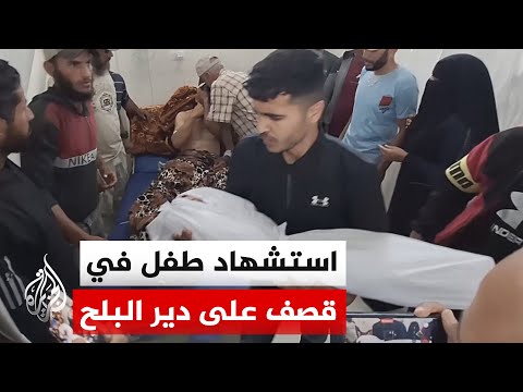 Gaza: A child was killed and his father injured in an Israeli bombing of Deir al-Balah.