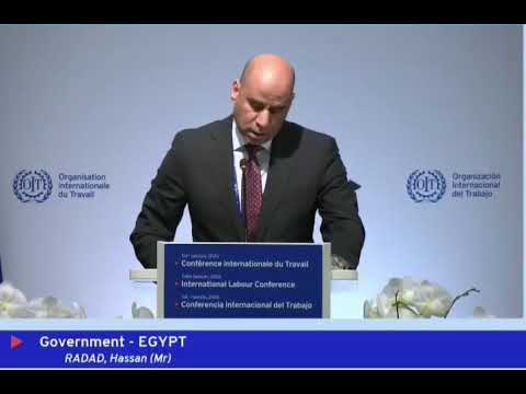 وزير العمل حسن رداد يلقي كلمة مصر أمام مؤتمر العمل الدولي بجنيف