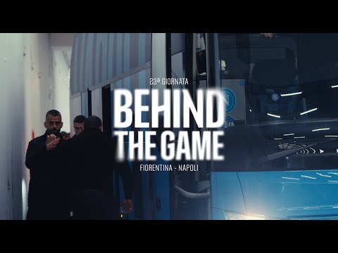 BEHIND THE GAME | #NapoliFiorentina: gioia e paura al Maradona