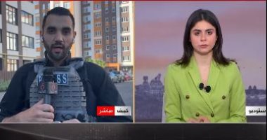 مراسل القاهرة الإخبارية: قتلى وجرحى فى الهجوم الروسى على العاصمة كييف