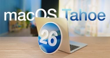 أبل تتيح النسخة التجريبية العامة الأولى من macOS Tahoe 26.4
