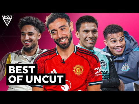 Best of Uncut w/ Bruno Fernandes, Thiaw, Schade & Gomez