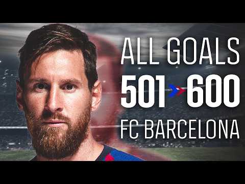 ALL LEO MESSI GOALS | PART 6: GOALS 501–600