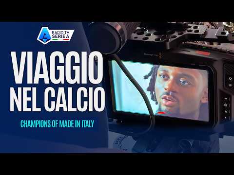 Viaggio Nel Calcio | Sul Set di Champions of Made in Italy