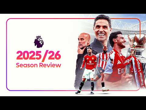 2025/26 Premier League Official Season Review