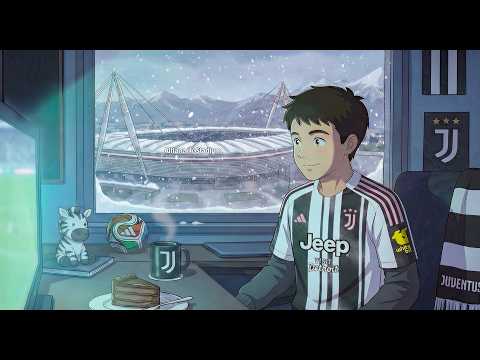 Juventus Lo-Fi Zone ❄️ The Last Winter Mix