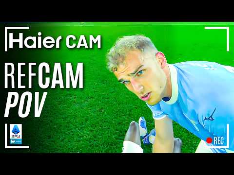 HAIER CAM | REF CAM POV: You Are The Referee in Lazio-Milan