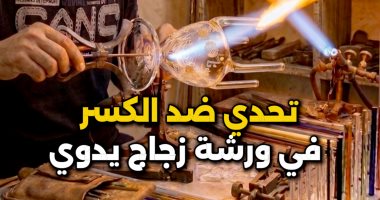 قصة "صنايعي زجاج ضد الكسر" يطوع النار وورث المهنة أبا عن جد