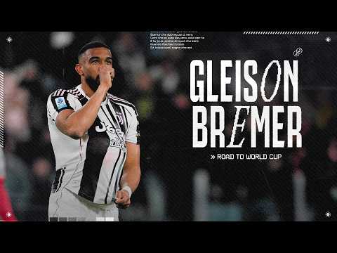 Gleison Bremer | Road to the World Cup - All Goals with Juventus