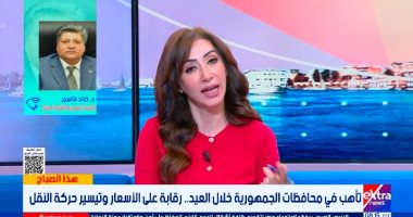 خالد قاسم: تكثيف الحملات الرقابية على الأسواق والمواقف خلال عيد الفطر