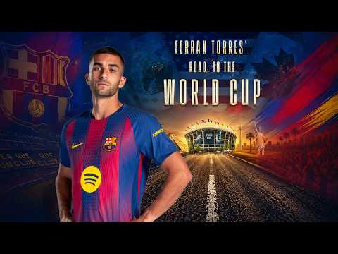 FERRAN TORRES' JOURNEY to the WORLD CUP