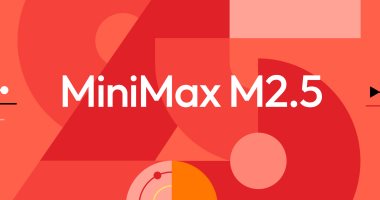 شركة "MiniMax" الصينية تنافس عمالقة الذكاء الاصطناعى بنموذجها الجديد "Max