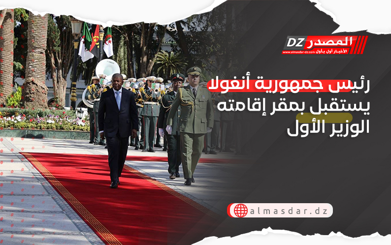 رئيس جمهورية أنغولا يستقبل بمقر إقامته الوزير الأول