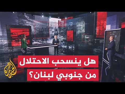 قراءة عسكرية.. أبعاد إعلان نتنياهو بدء انسحاب جيش الاحتلال من مناطق تجريبية بجنوبي لبنان