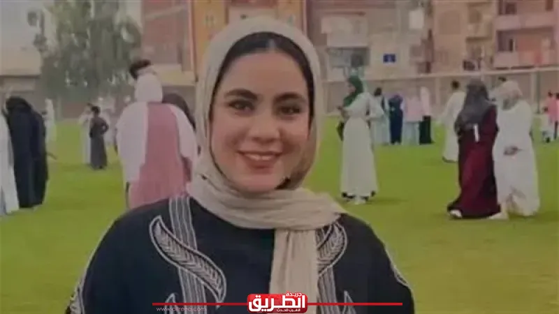 ”استقالة قديمة وتحقيقات موسعة”.. تطورات جديدة بحادثة وفاة فتاة الإسماعيلية