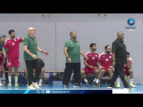 مباراة نادي عُمان 🆚 نادي مسقط في نهائي دوري الدرجة الأولى لكرة اليد