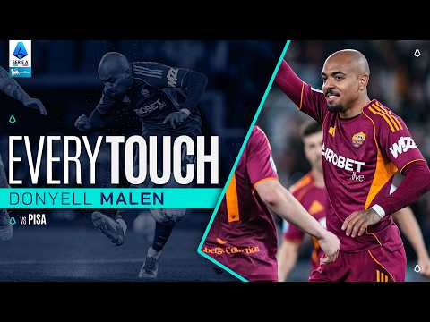EVERY TOUCH by Donyell Malen | Roma-Pisa