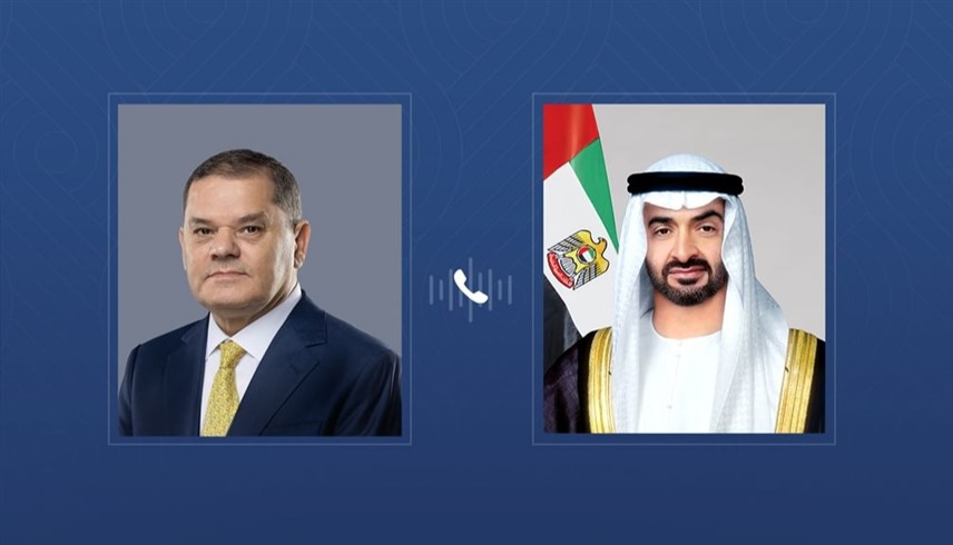 محمد بن زايد والدبيبة يؤكدان ضرورة وقف التصعيد العسكري في المنطقة