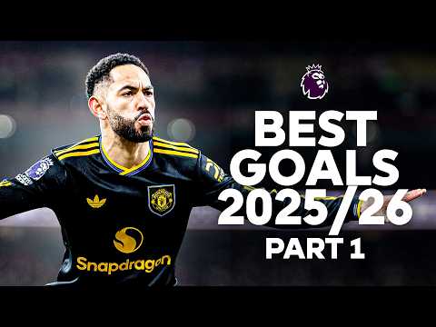 The Best Goals Of The 2025/26 Premier League Season