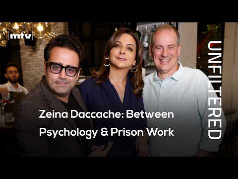 UNFILTERED | Zeina Daccache: Between Psychology, Prison Work & Untold Stories