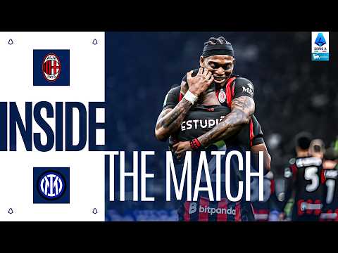 Behind the Scenes of Milan-Inter | Inside the Match