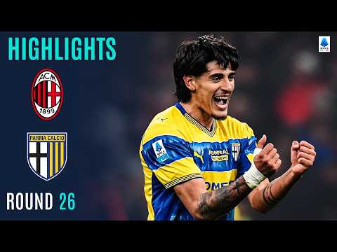 MILAN-PARMA 0-1 | HIGHLIGHTS | Parma Stun Milan At San Siro