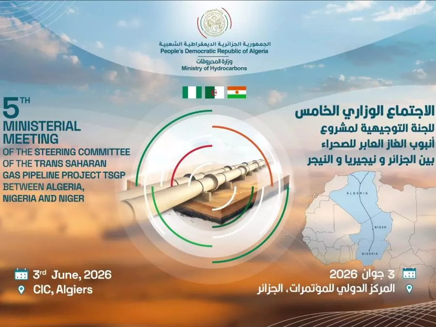 الجزائر تحتضن الاجتماع الوزاري الخامس للجنة التوجيهية لمشروع أنبوب الغاز العابر للصحراء