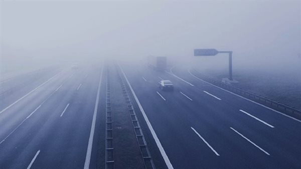 من الوجه البحري حتى شمال الصعيد، تحذير عاجل من شبورة كثيفة على الطرق